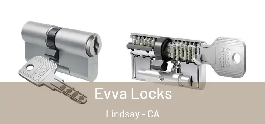  Evva Locks Lindsay - CA