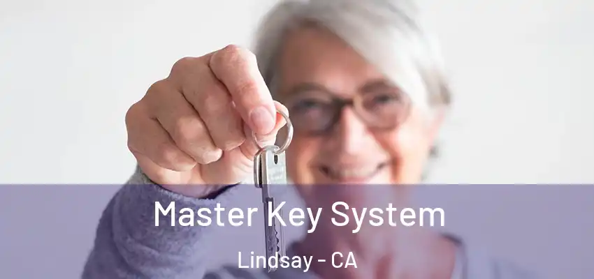  Master Key System Lindsay - CA